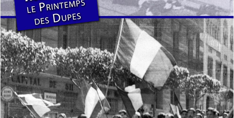 PUBLICATION ASSOCIATIVE : MÉMOIRE VIVE, n°81 : Dossier "Le Printemps des Dupes"