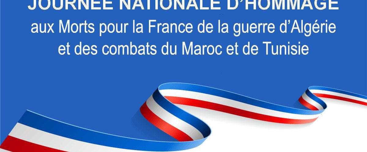 CEREMONIE DU 5  DECEMBRE 2023 : Journée nationale d'hommage aux Morts pour la France pendant la guerre d'Algérie et les combats du Maroc et de la Tunisie