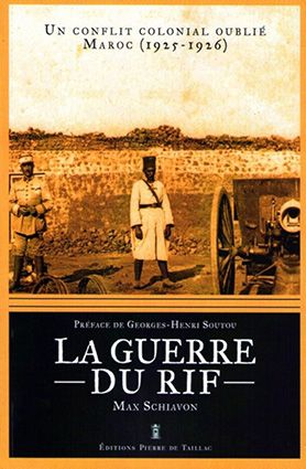 La guerre du Rif. Un conflit colonial oublié, Maroc, 1925-1926